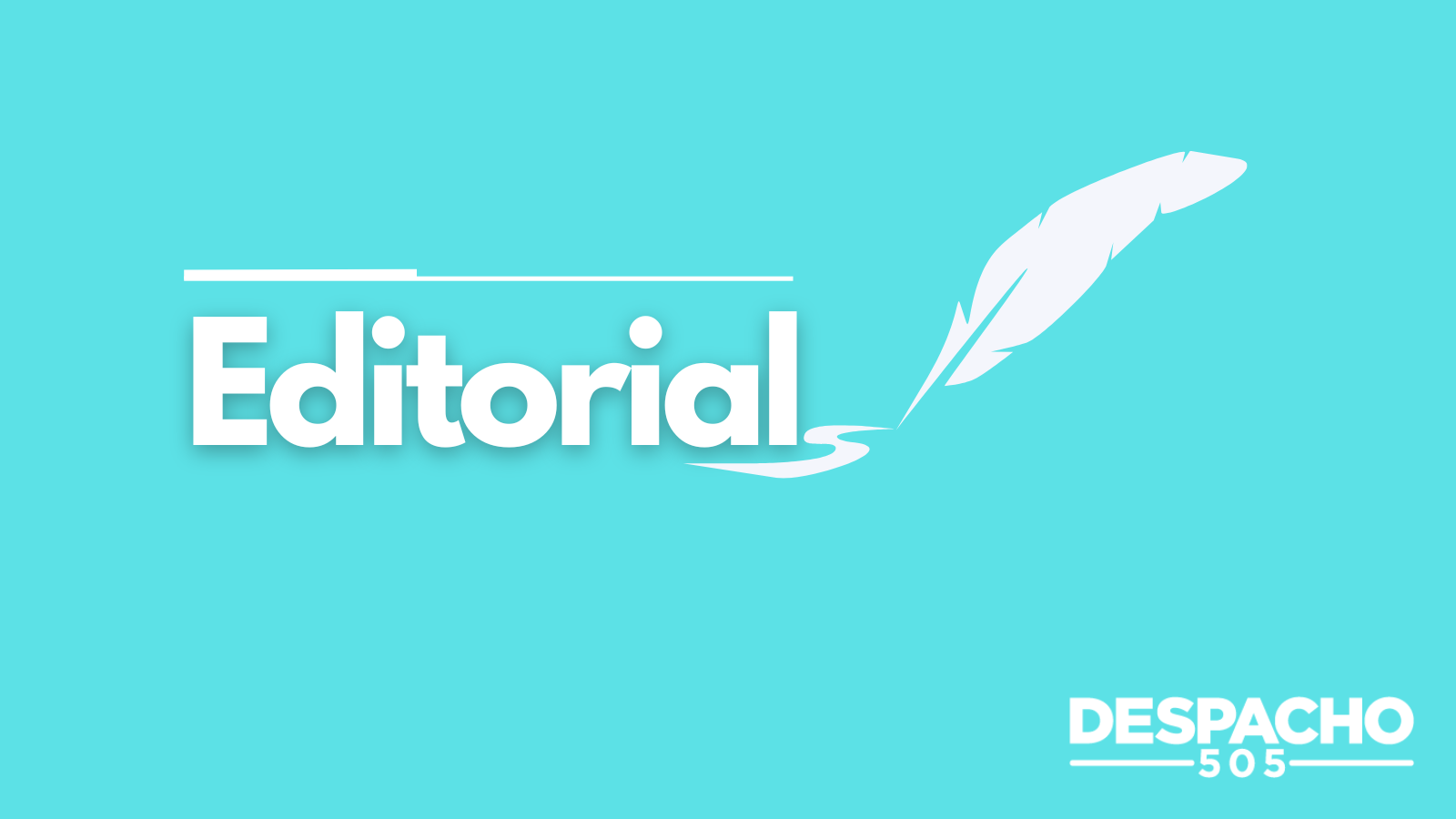 EDITORIAL | Los desterrados y encarcelados van a ser ellos