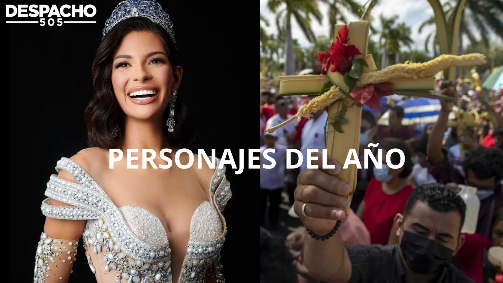 ¿Por qué la Iglesia católica y Sheynnis Palacios son los personajes del año?