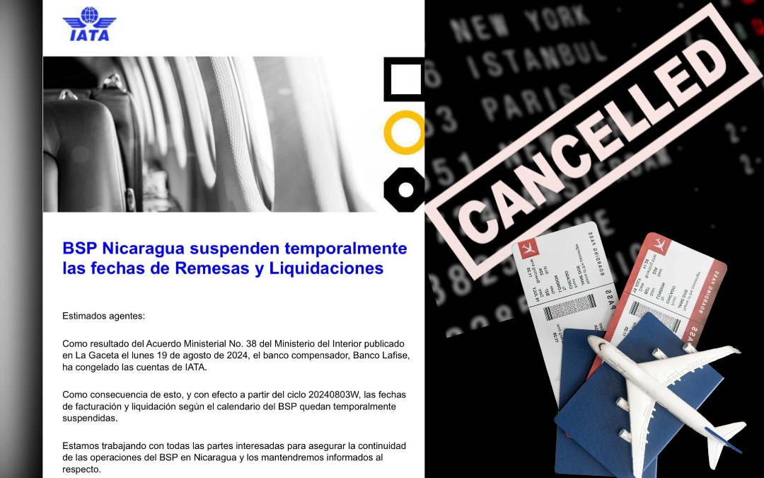 IATA confirma suspensión “temporal” de operaciones en Nicaragua