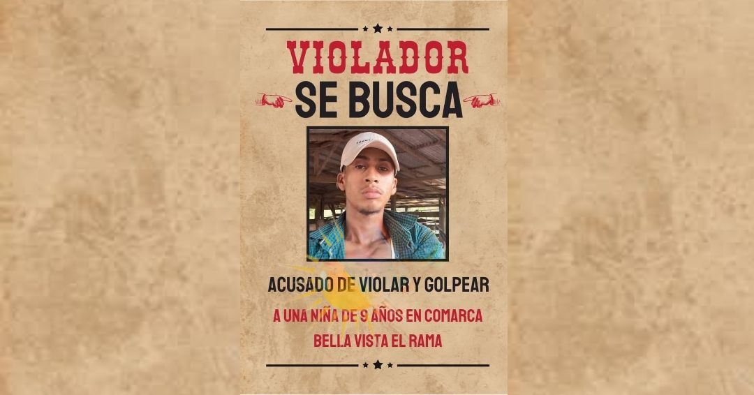 Ofrecen 50 mil córdobas por información que lleve a la captura del presunto violador de una niña en El Rama